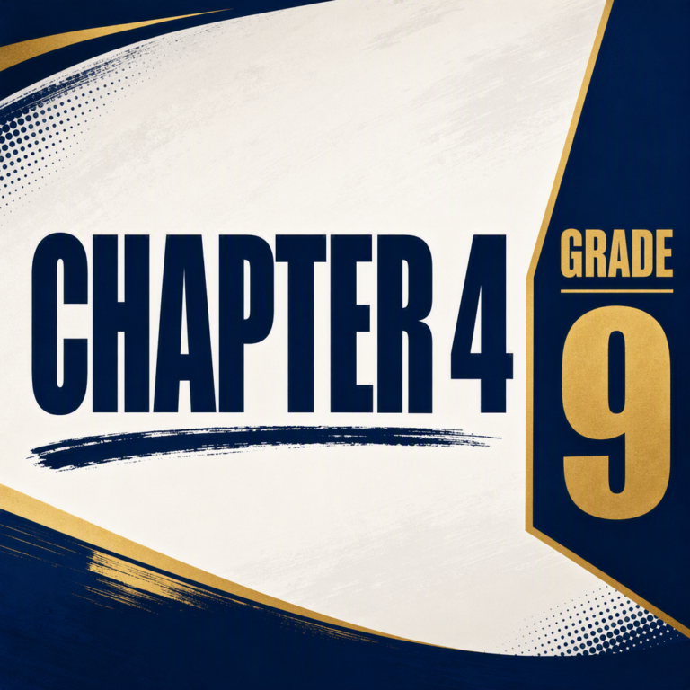 Grade 9 Chapter 4